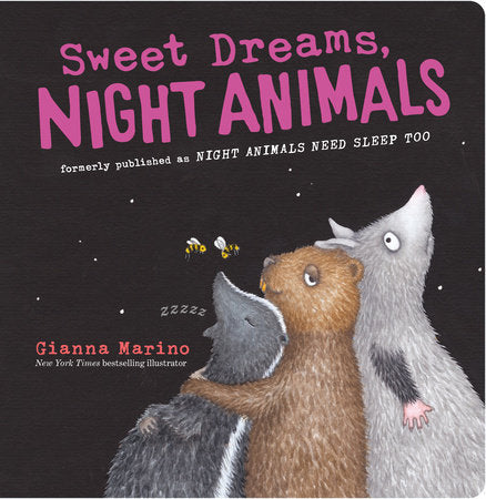 Sweet Dreams, Night Animals Board Book by Gianna Marino