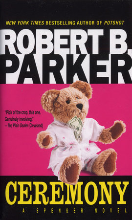 Ceremony Paperback by Robert B. Parker