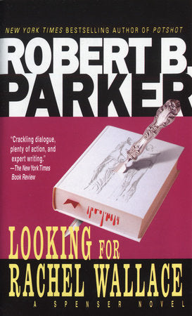 Looking for Rachel Wallace Paperback by Robert B. Parker