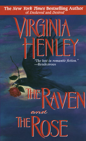 The Raven and the Rose Paperback by Virginia Henley