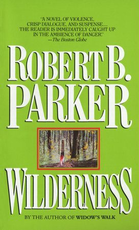 Wilderness Paperback by Robert Parker
