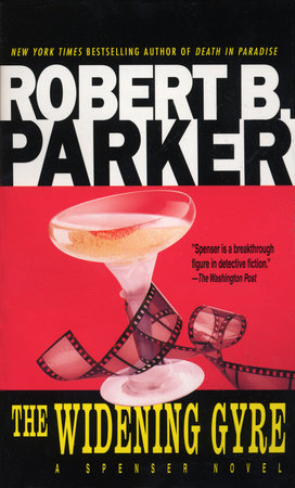 The Widening Gyre Paperback by Robert B. Parker