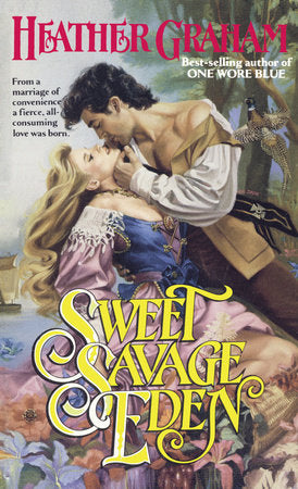 Sweet Savage Eden Paperback by Heather Graham