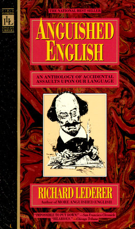 Anguished English Paperback by Richard Lederer