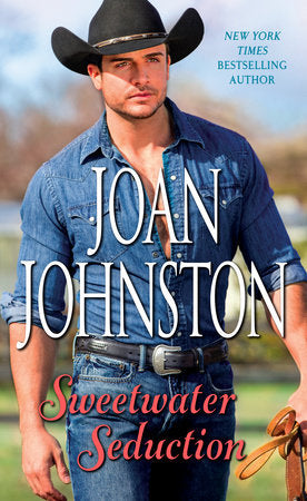 Sweetwater Seduction Paperback by Joan Johnston