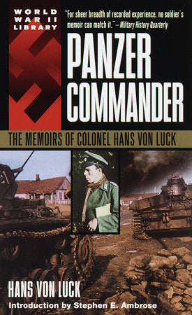 Panzer Commander Paperback by Hans Von Luck