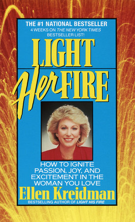 Light Her Fire Paperback by Ellen Kreidman