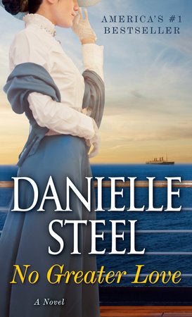 No Greater Love Paperback by Danielle Steel