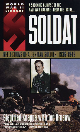 Soldat Paperback by Siegfried Knappe