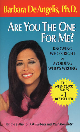Are You the One for Me? Paperback by Barbara De Angelis, Ph.D.