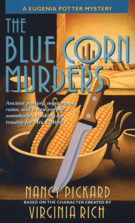 The Blue Corn Murders Paperback by Nancy Pickard and Virginia Rich