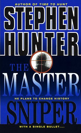 The Master Sniper Paperback by Stephen Hunter