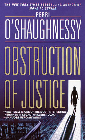 Obstruction of Justice Paperback by Perri O'Shaughnessy