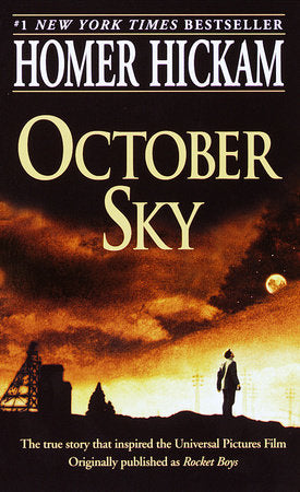 October Sky Paperback by Homer H. Hickam, Jr.