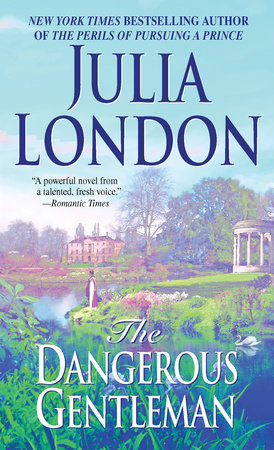 The Dangerous Gentleman Paperback by Julia London