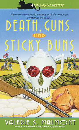 Death, Guns, and Sticky Buns Paperback by Valerie S. Malmont