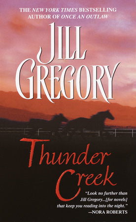 Thunder Creek Paperback by Jill Gregory