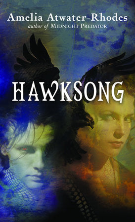 Hawksong Paperback by Amelia Atwater-Rhodes