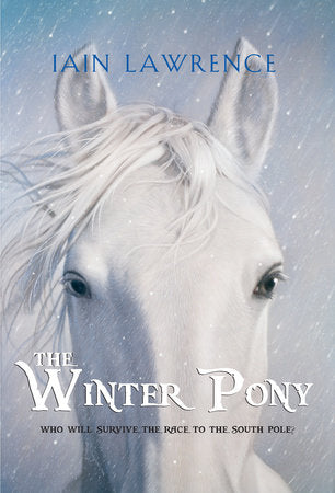 The Winter Pony Paperback by Iain Lawrence