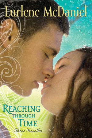Reaching Through Time: Three Novellas Paperback by Lurlene McDaniel