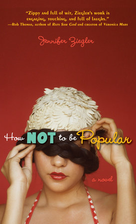 How Not to Be Popular Paperback by Jennifer Ziegler