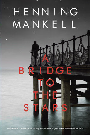 A Bridge to the Stars Paperback by Henning Mankell