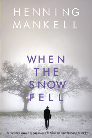 When the Snow Fell Paperback by Henning Mankell
