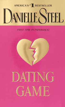 Dating Game Paperback by Danielle Steel