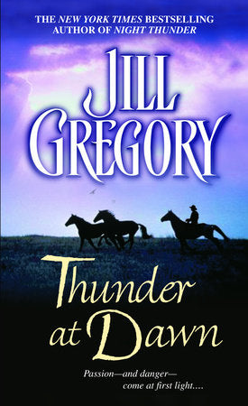 Thunder at Dawn Paperback by Jill Gregory