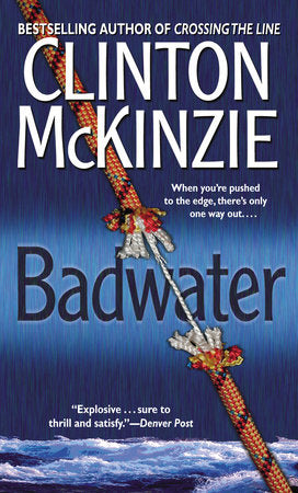 Badwater Paperback by Clinton McKinzie