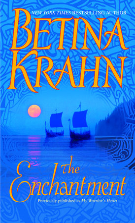 The Enchantment Paperback by Betina Krahn
