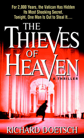 The Thieves of Heaven Paperback by Richard Doetsch