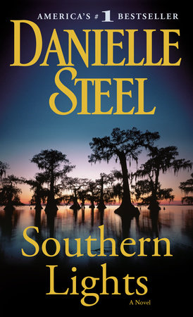 Southern Lights Paperback by Danielle Steel