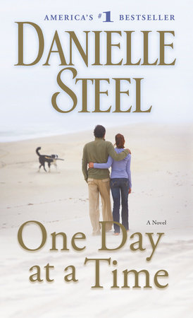 One Day at a Time Paperback by Danielle Steel