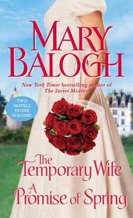 The Temporary Wife/A Promise of Spring Paperback by Mary Balogh