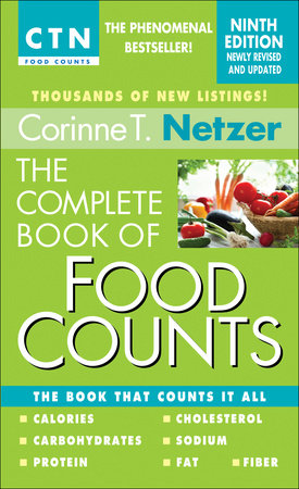 The Complete Book of Food Counts, 9th Edition Paperback by Corinne T. Netzer
