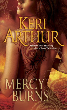 Mercy Burns Paperback by Keri Arthur