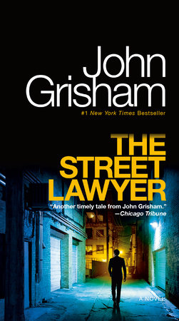 The Street Lawyer Paperback by John Grisham
