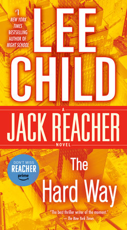 The Hard Way: A Jack Reacher Novel Paperback by Lee Child