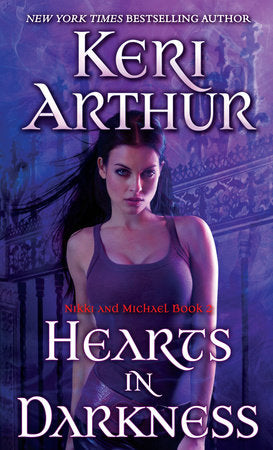 Hearts in Darkness Paperback by Keri Arthur