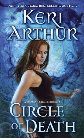 Circle of Death Paperback by Keri Arthur