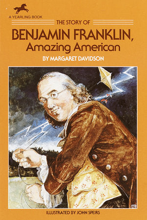 The Story of Benjamin Franklin DG by Margaret Davidson