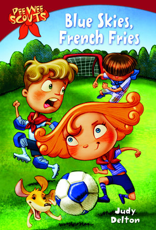Pee Wee Scouts: Blue Skies, French Fries Paperback by Judy Delton; illustrated by Alan Tiegreen