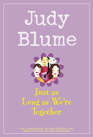 Just as Long as We're Together Paperback by Judy Blume