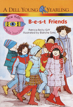 B-E-S-T Friends Paperback by Patricia Reilly Giff
