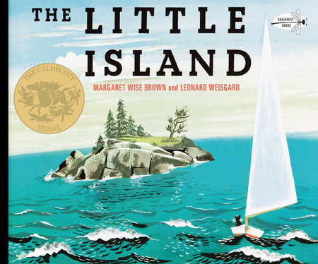 The Little Island TR by Margaret Wise Brown writing as Golden MacDonald; illustrated by Leonard Weisgard