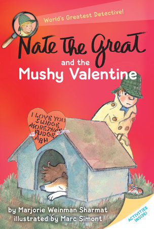 Nate the Great and the Mushy Valentine Paperback by Marjorie Weinman Sharmat; illustrated by Marc Simont