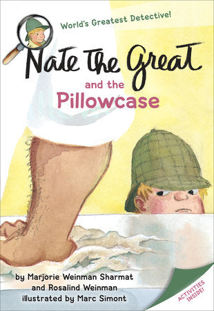 Nate the Great and the Pillowcase Paperback by Marjorie Weinman Sharmat & Rosalind Weinman; illustrated by Marc Simont