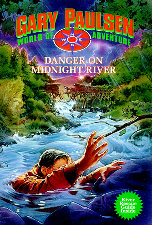 Danger on Midnight River Paperback by Gary Paulsen