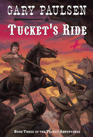Tucket's Ride Paperback by Gary Paulsen